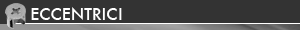 ECCENTRICO